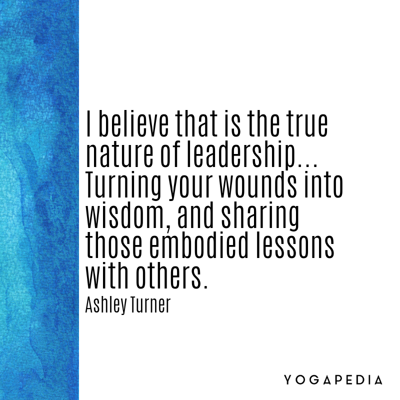 Ashley Turner Yoga Quote