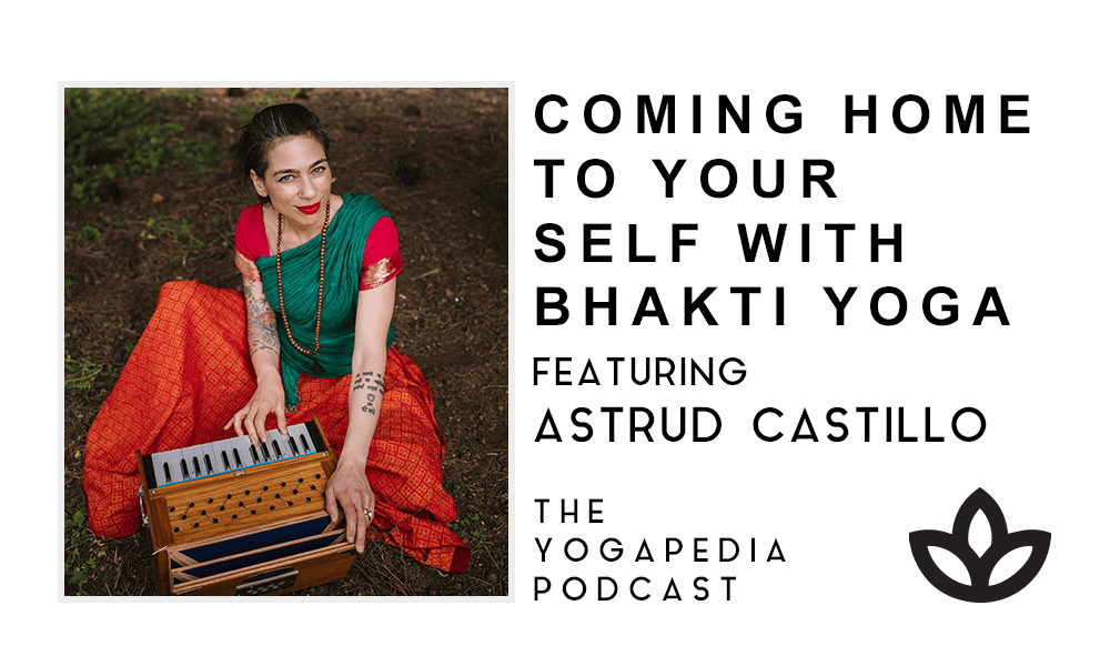 the yogapedia podcast season 3 featuring Astrud Castillo