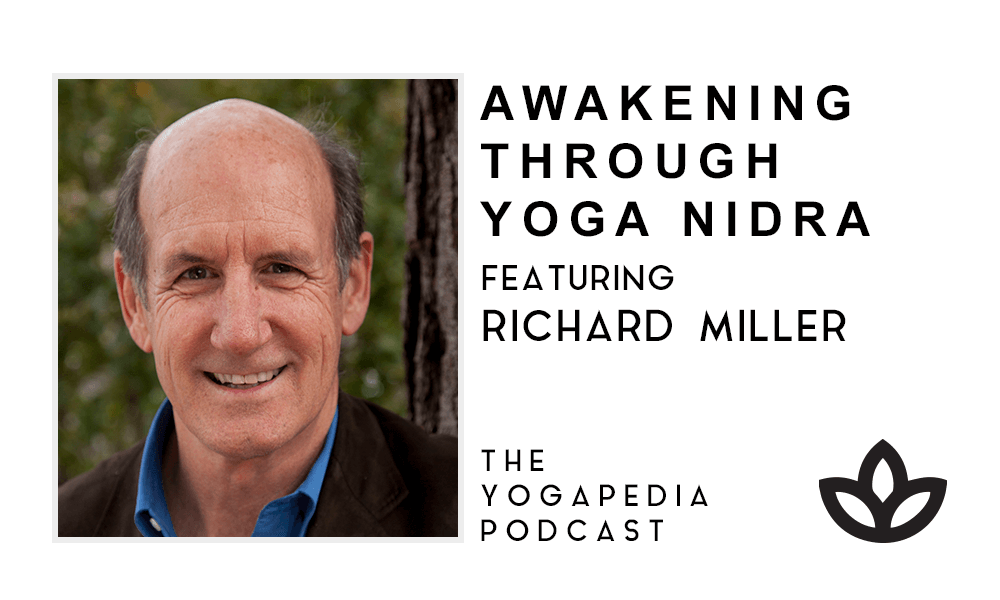 the yogapedia podcast season 3 featuring Richard Miller